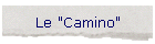 Le "Camino"